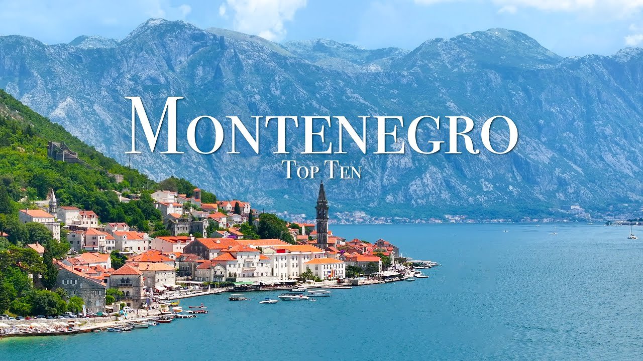 Discover Montenegros Top Highlights